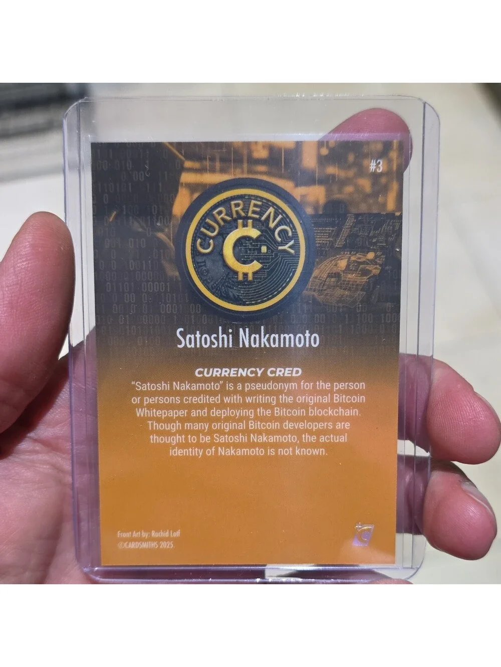 Cardsmiths Currency Cred Satoshi Nakamoto #3 Holofoil Trading Card 2025